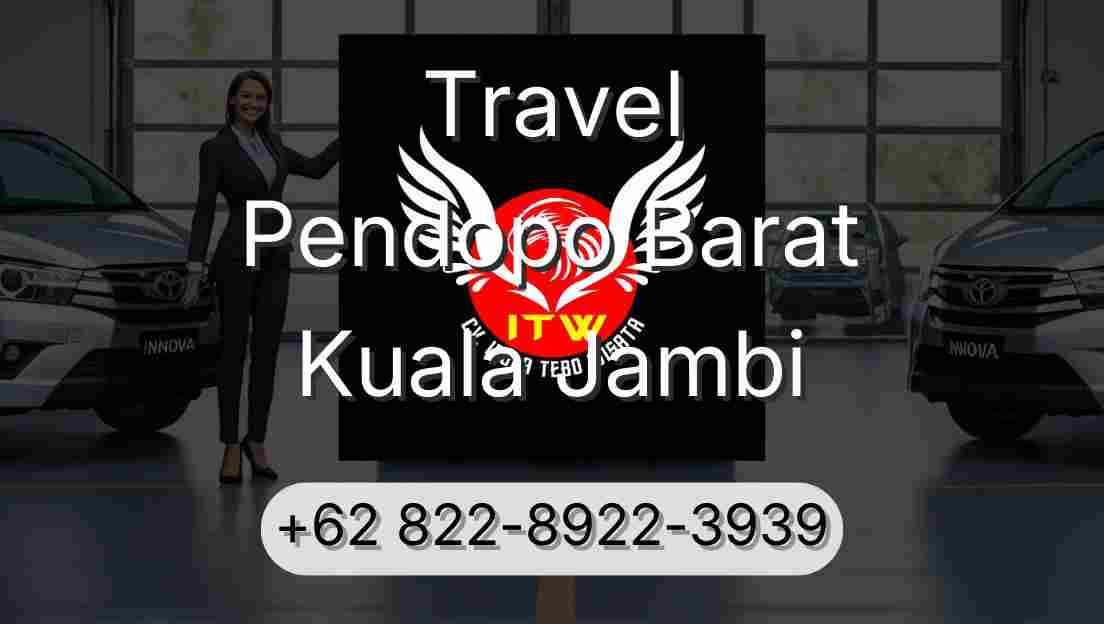 Travel Pendopo Barat Kuala Jambi