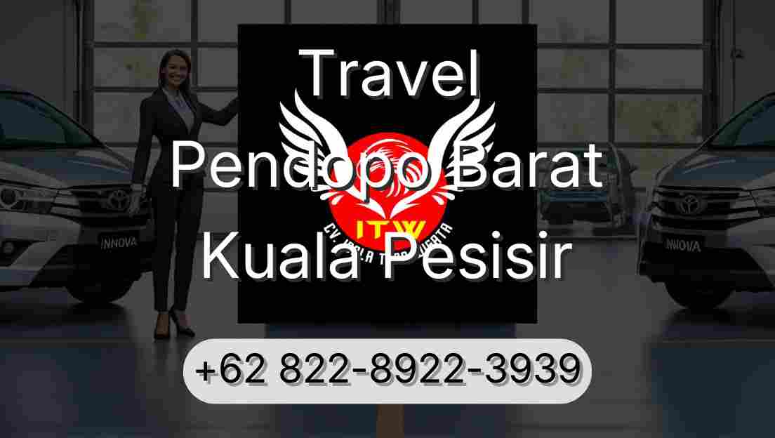 Travel Pendopo Barat Kuala Pesisir