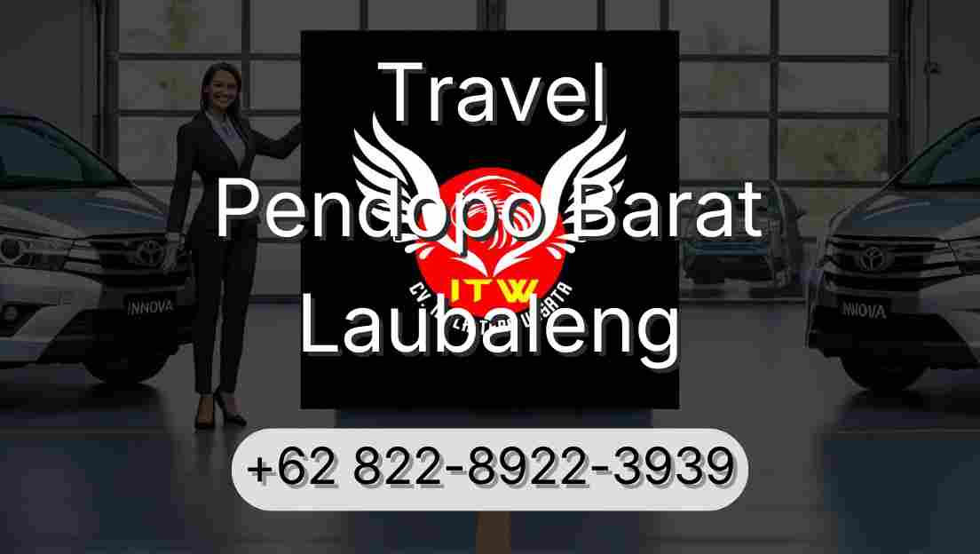 Travel Pendopo Barat Laubaleng