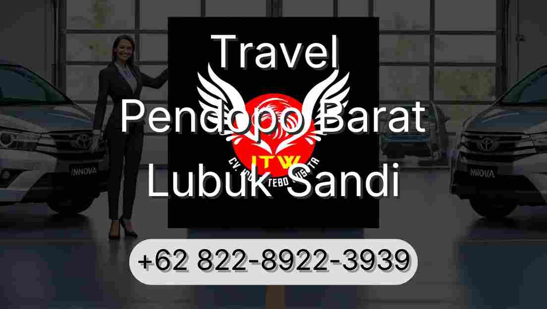 Travel Pendopo Barat Lubuk Sandi