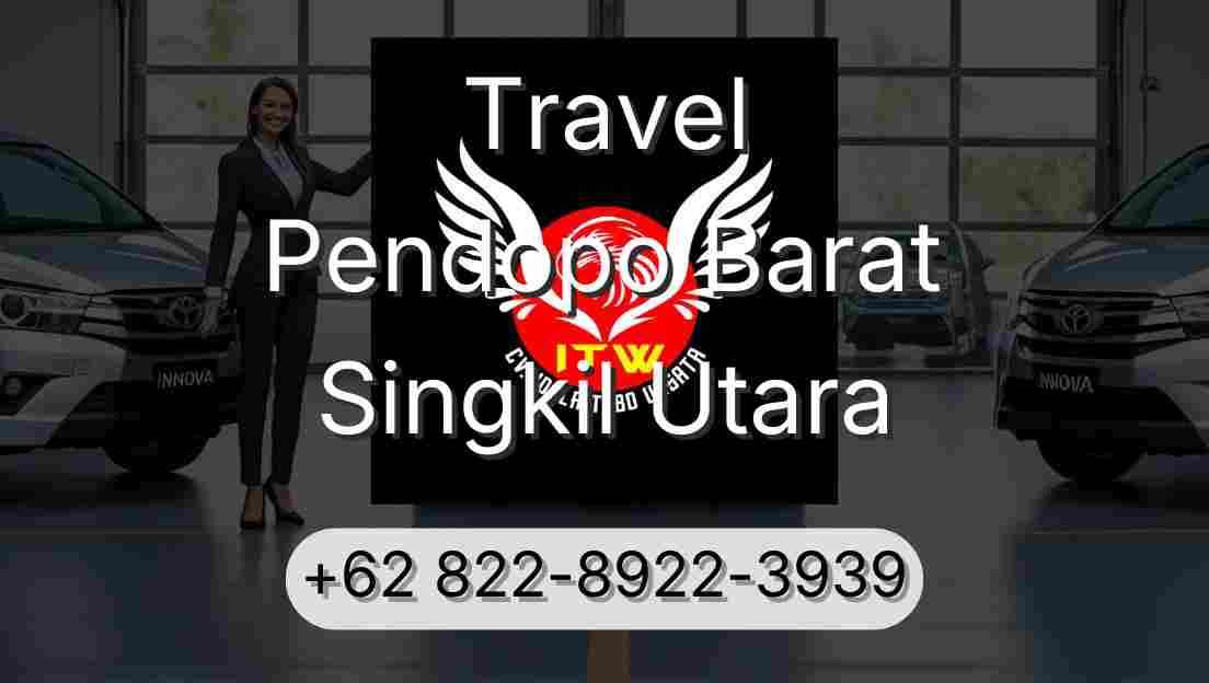 Travel Pendopo Barat Singkil Utara