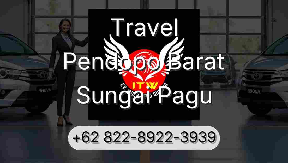 Travel Pendopo Barat Sungai Pagu