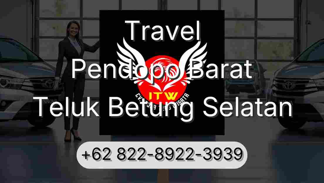 Travel Pendopo Barat Teluk Betung Selatan