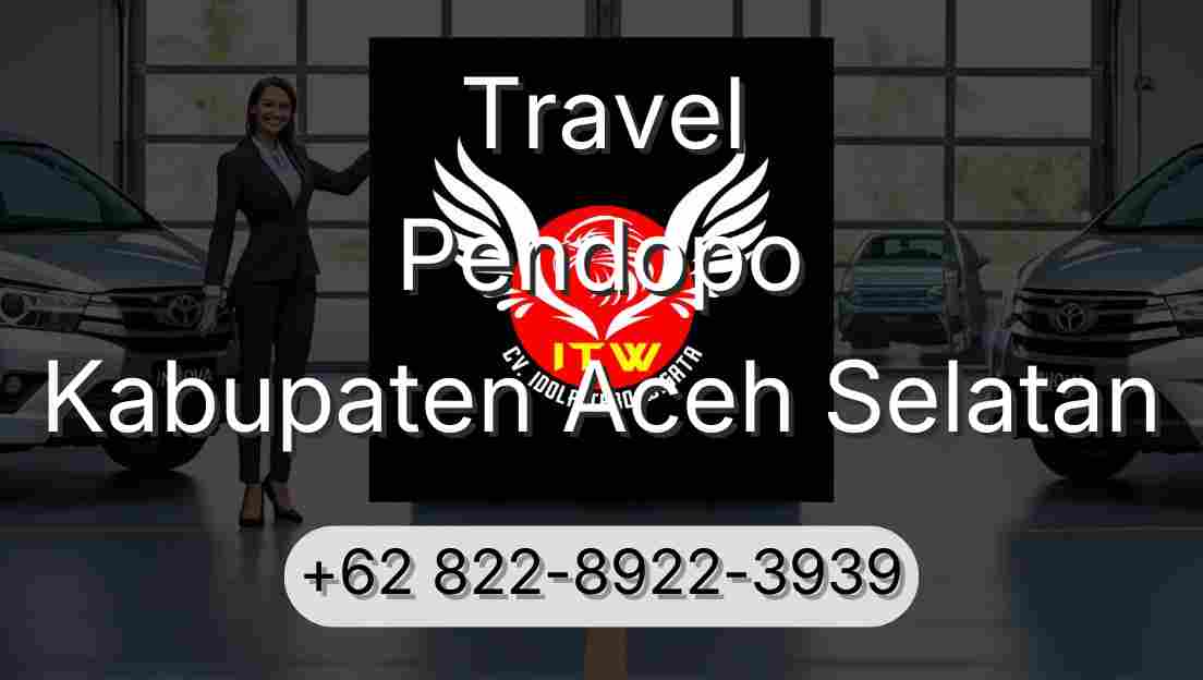 Travel Pendopo Kabupaten Aceh Selatan