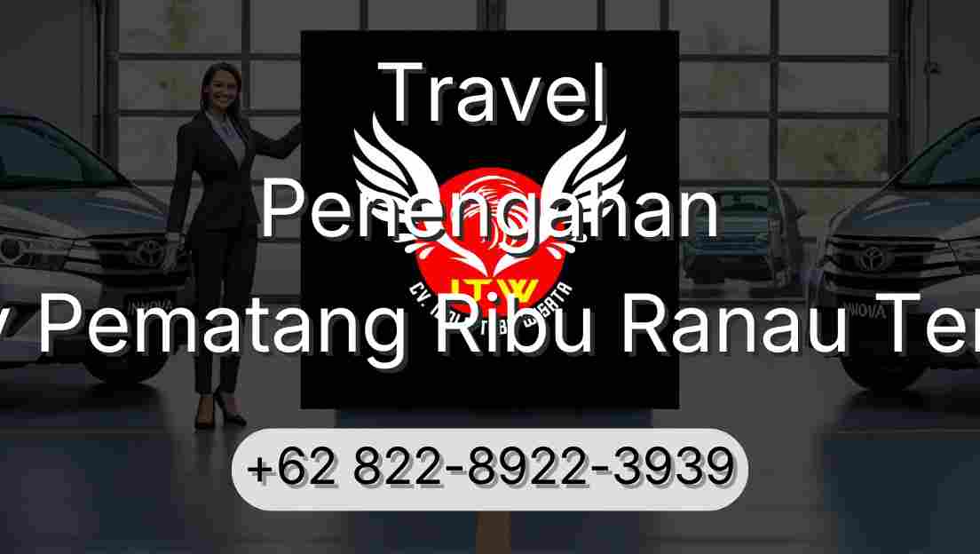 Travel Penengahan Buay Pematang Ribu Ranau Tengah
