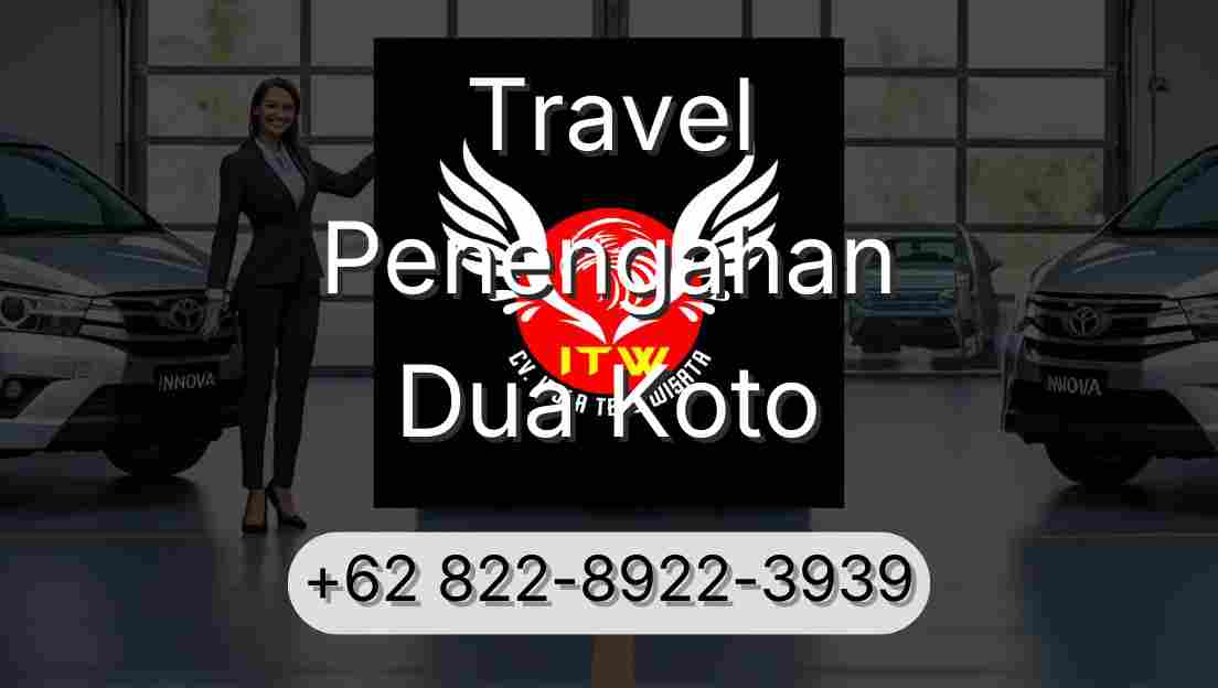 Travel Penengahan Dua Koto