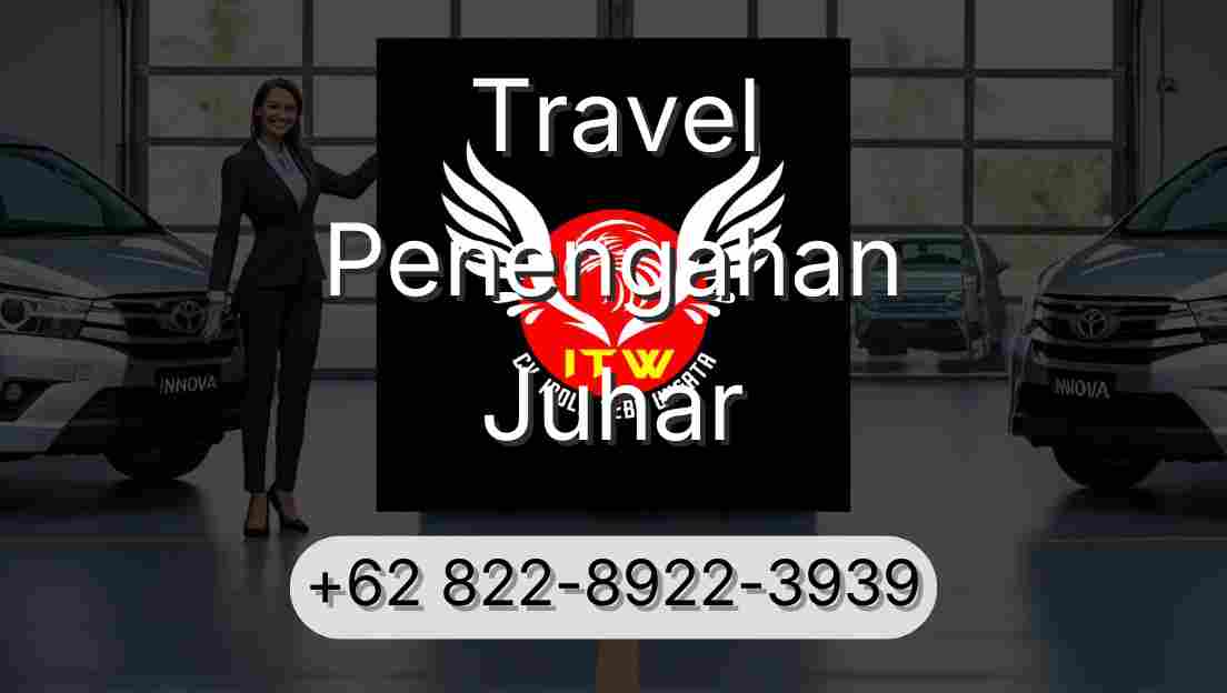 Travel Penengahan Juhar
