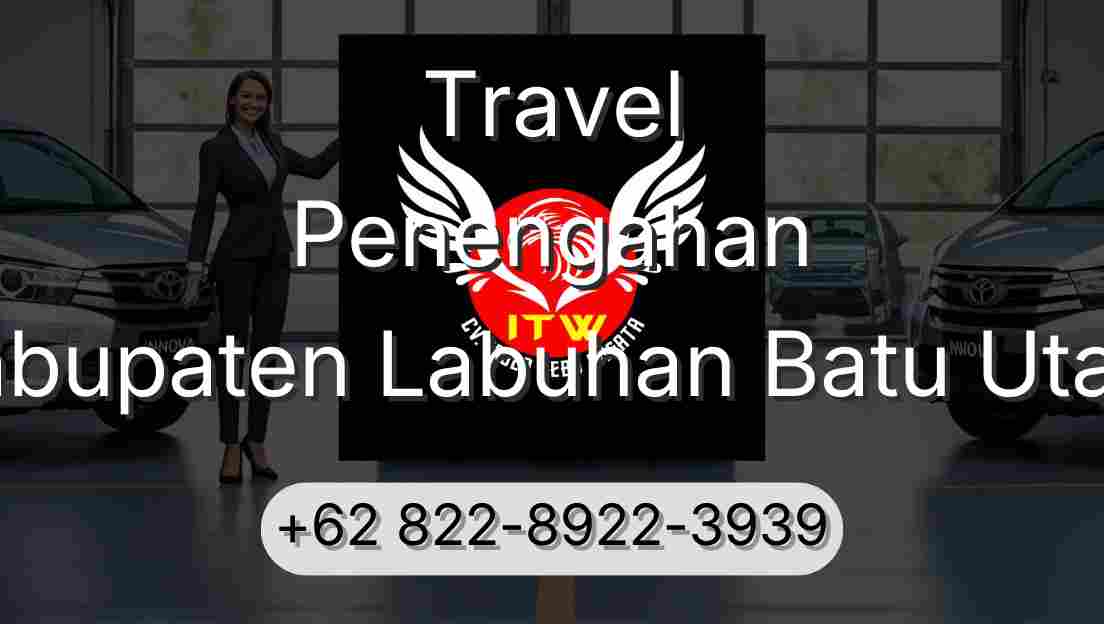 Travel Penengahan Kabupaten Labuhan Batu Utara