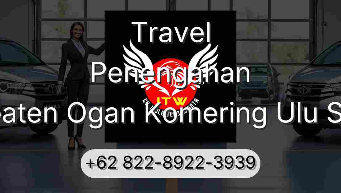 Travel Penengahan Kabupaten Ogan Komering Ulu Selatan