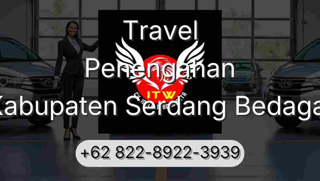 Travel Penengahan Kabupaten Serdang Bedagai