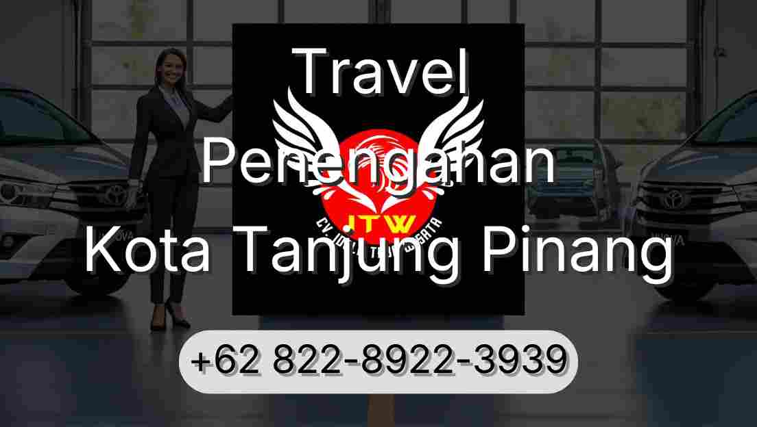 Travel Penengahan Kota Tanjung Pinang