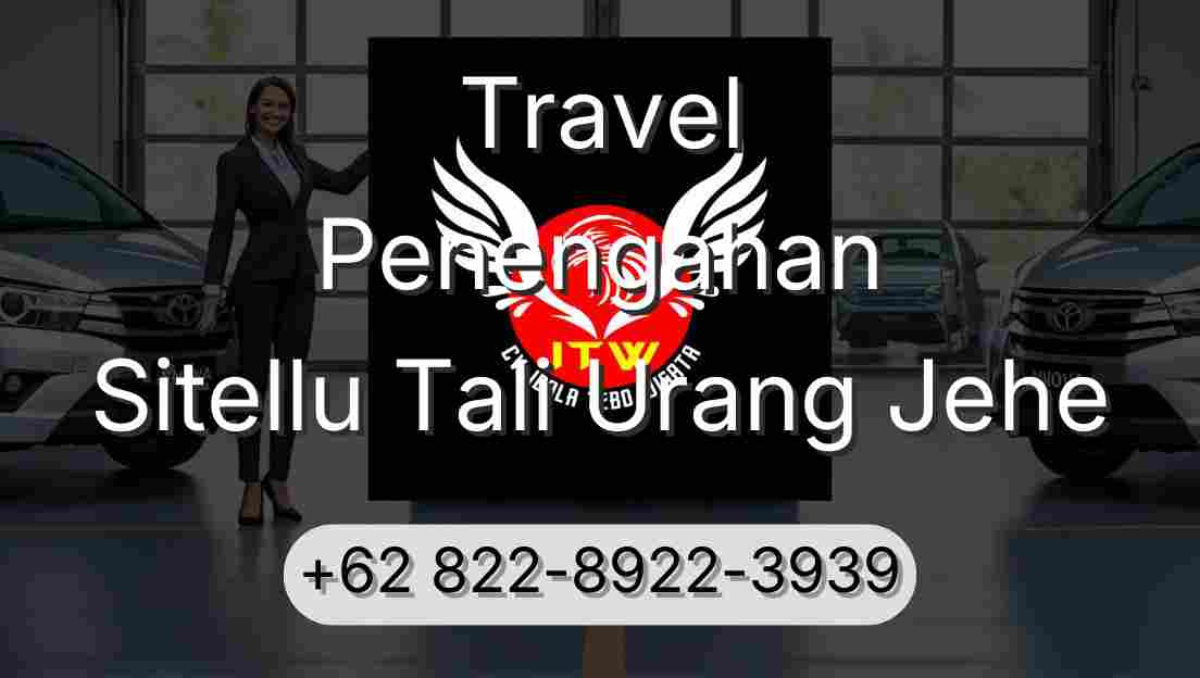 Travel Penengahan Sitellu Tali Urang Jehe