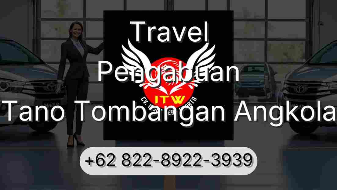 Travel Pengabuan Tano Tombangan Angkola