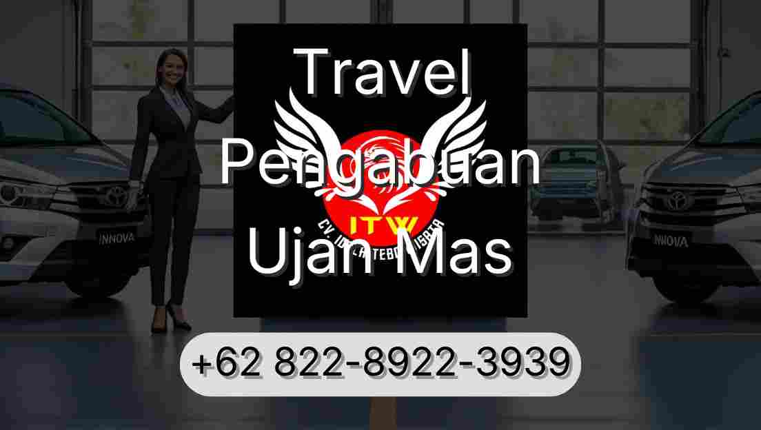 Travel Pengabuan Ujan Mas