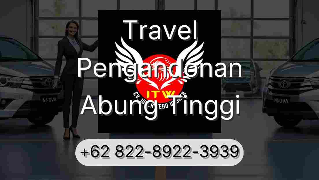 Travel Pengandonan Abung Tinggi