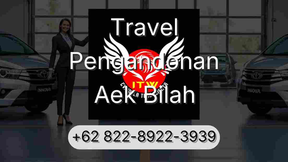Travel Pengandonan Aek Bilah