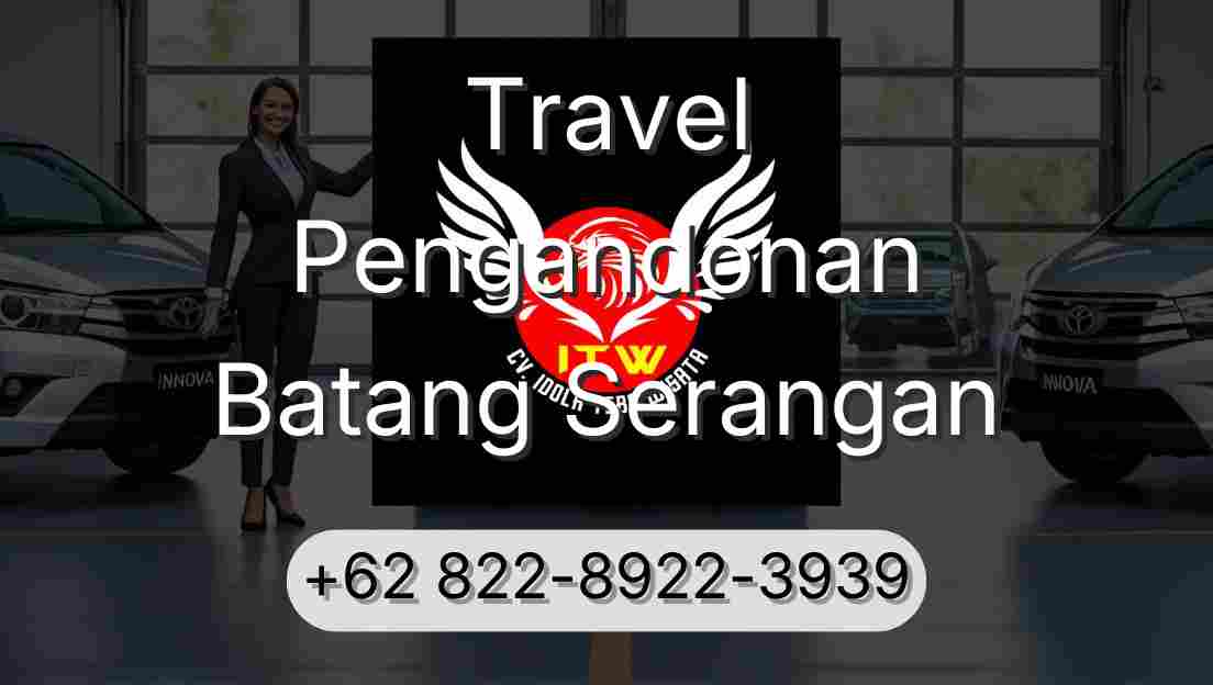 Travel Pengandonan Batang Serangan