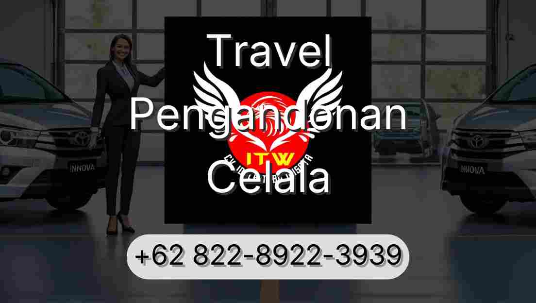Travel Pengandonan Celala