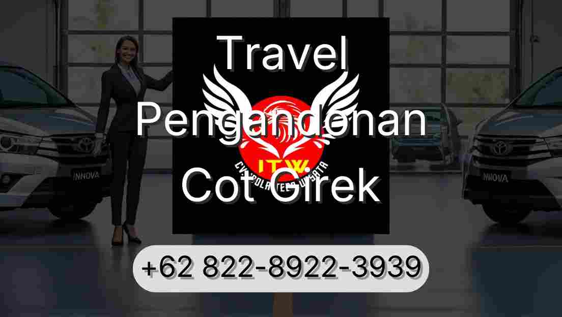 Travel Pengandonan Cot Girek