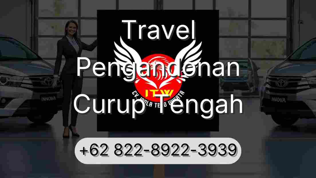 Travel Pengandonan Curup Tengah