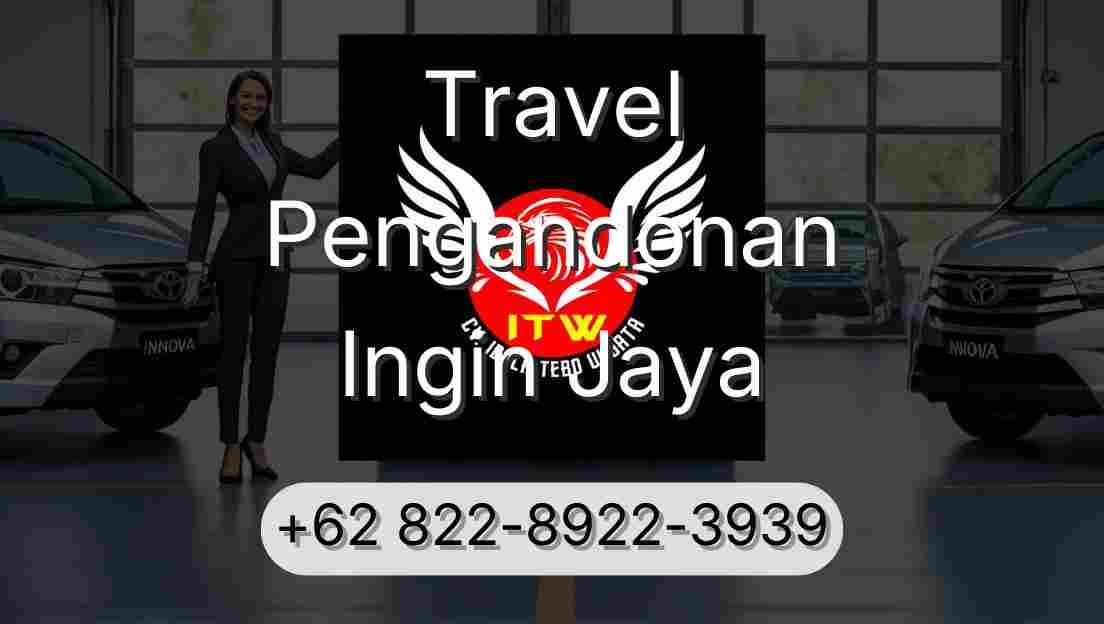 Travel Pengandonan Ingin Jaya