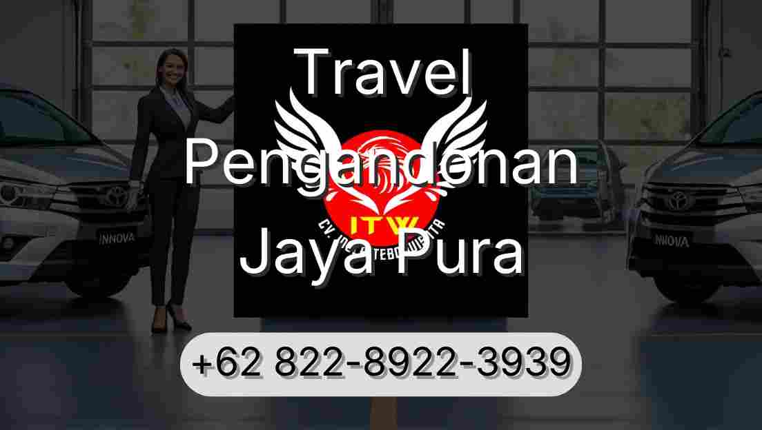 Travel Pengandonan Jaya Pura