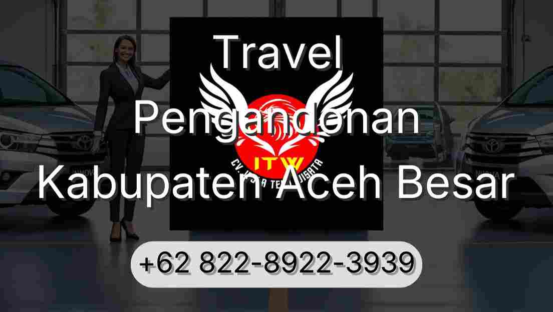 Travel Pengandonan Kabupaten Aceh Besar