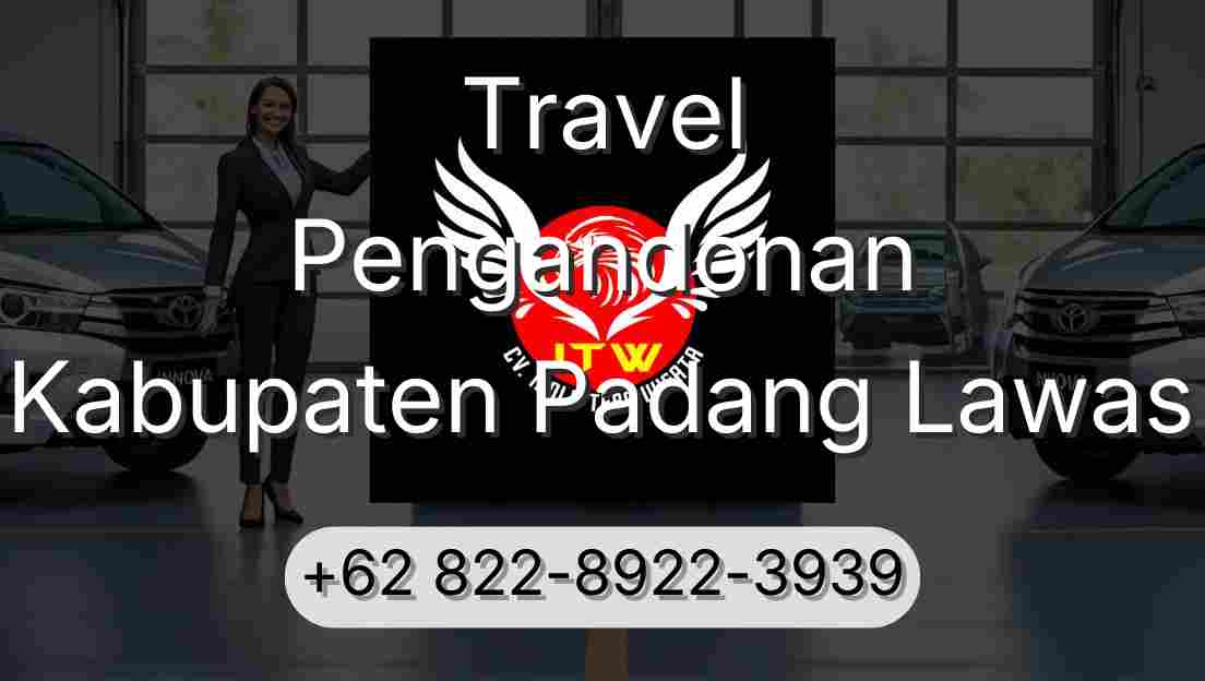 Travel Pengandonan Kabupaten Padang Lawas