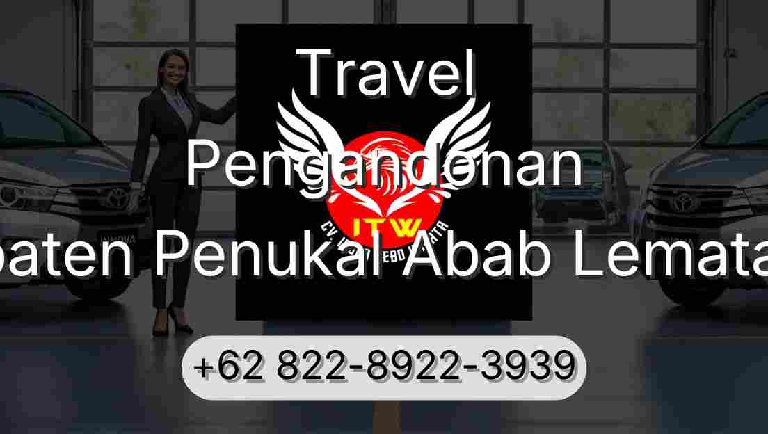 Travel Pengandonan Kabupaten Penukal Abab Lematang Ilir