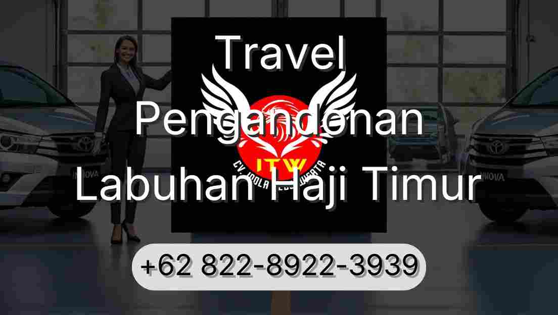 Travel Pengandonan Labuhan Haji Timur