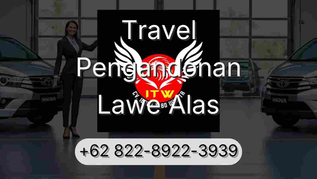 Travel Pengandonan Lawe Alas