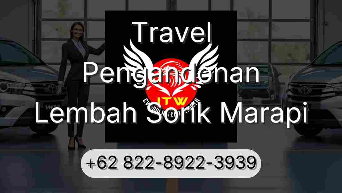 Travel Pengandonan Lembah Sorik Marapi