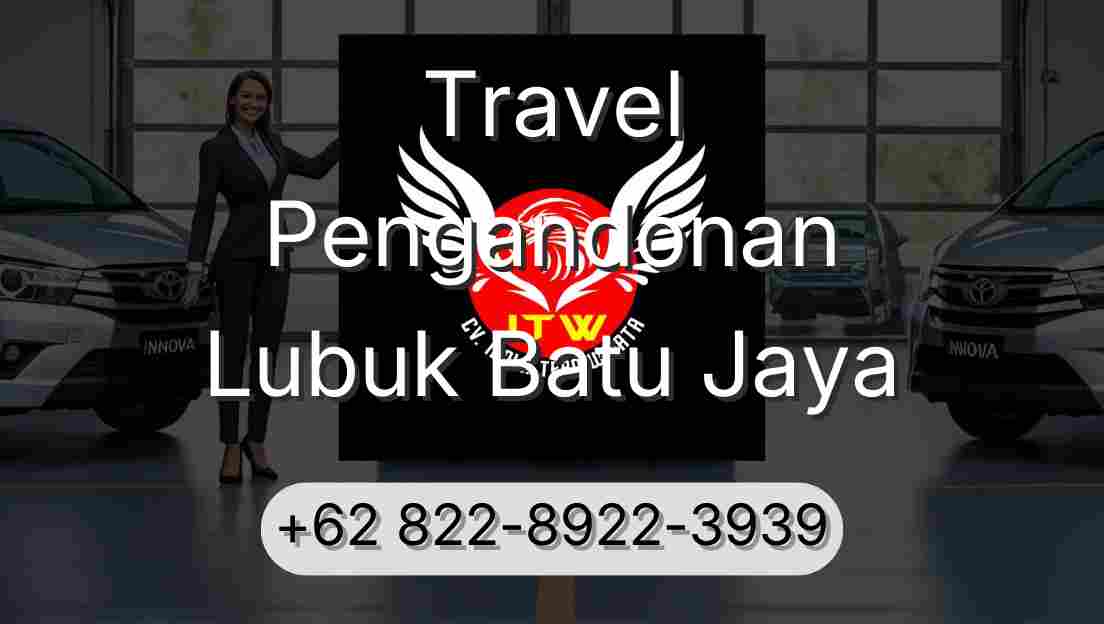 Travel Pengandonan Lubuk Batu Jaya