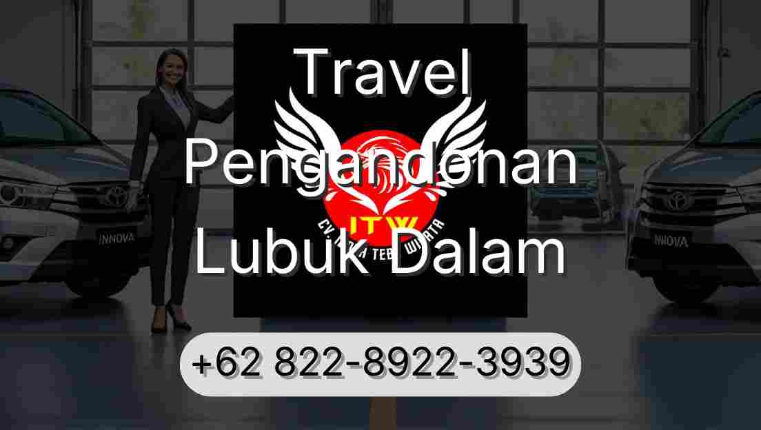 Travel Pengandonan Lubuk Dalam
