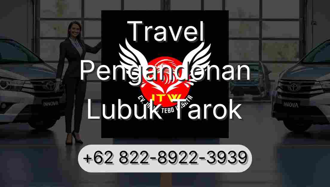 Travel Pengandonan Lubuk Tarok