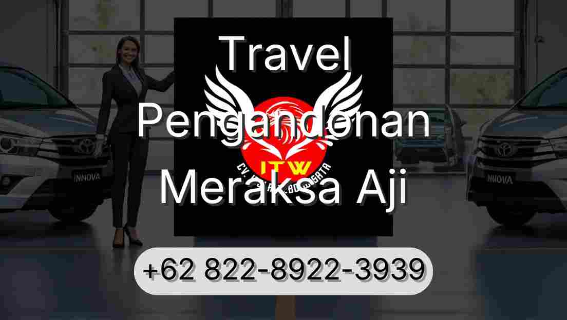 Travel Pengandonan Meraksa Aji