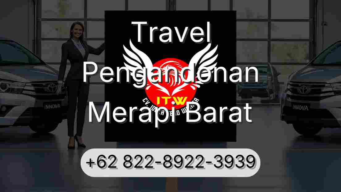 Travel Pengandonan Merapi Barat