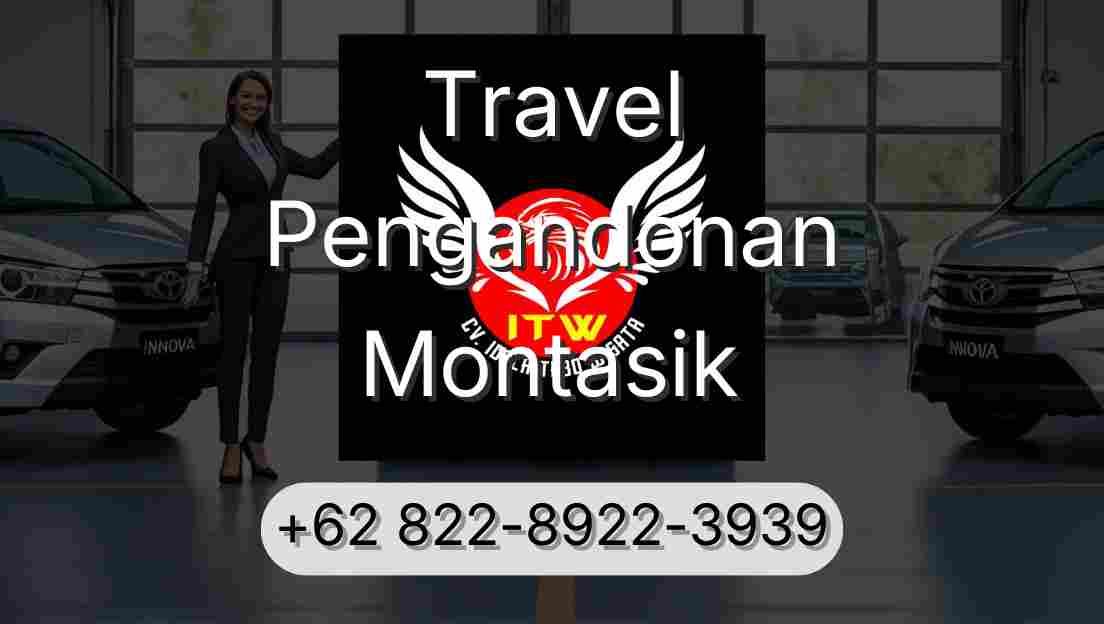 Travel Pengandonan Montasik