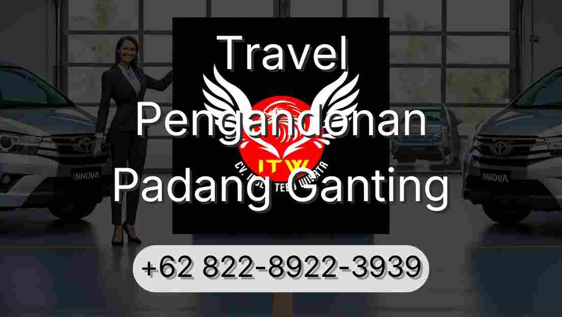 Travel Pengandonan Padang Ganting