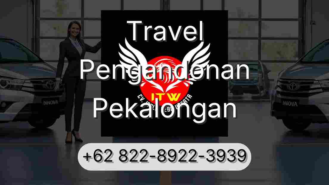 Travel Pengandonan Pekalongan