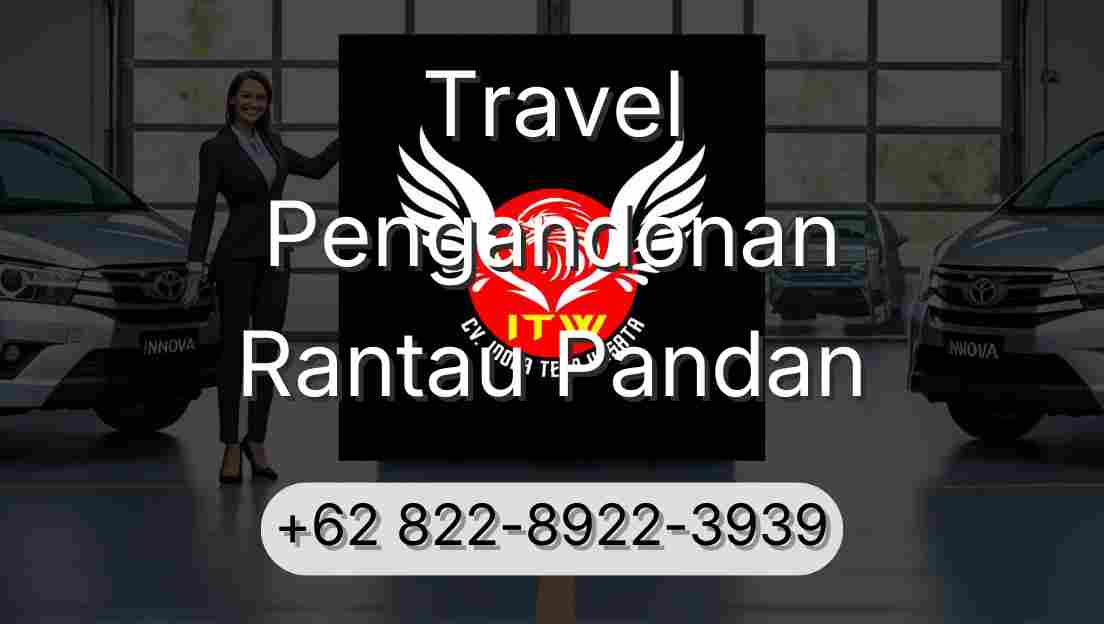 Travel Pengandonan Rantau Pandan