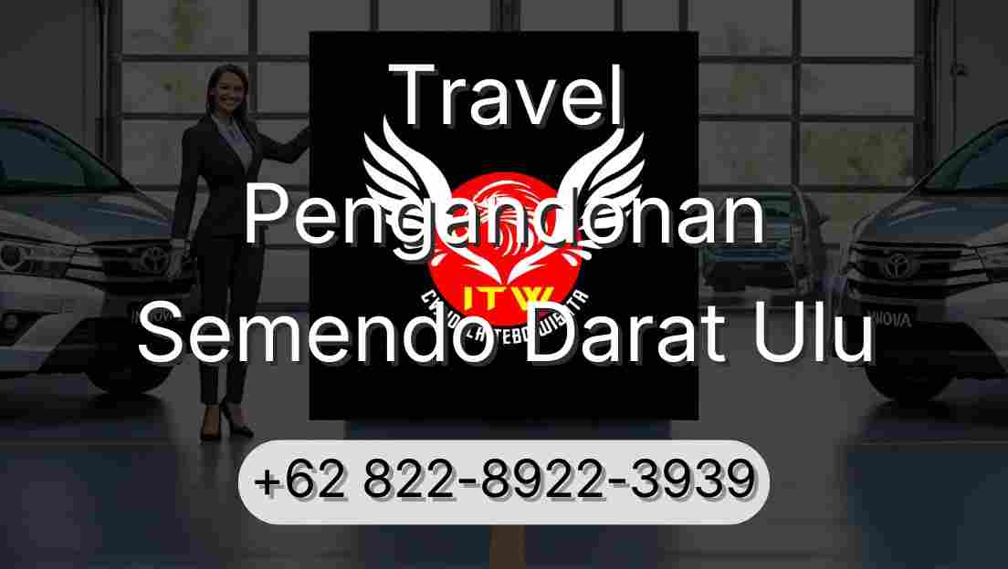 Travel Pengandonan Semendo Darat Ulu