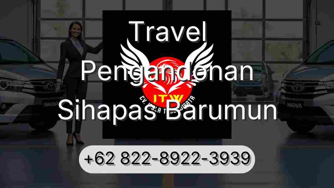 Travel Pengandonan Sihapas Barumun
