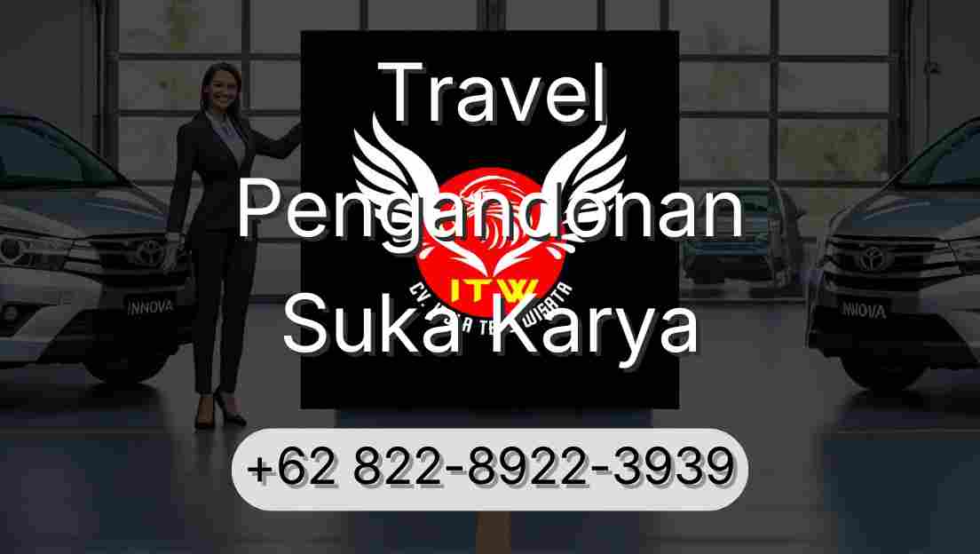 Travel Pengandonan Suka Karya