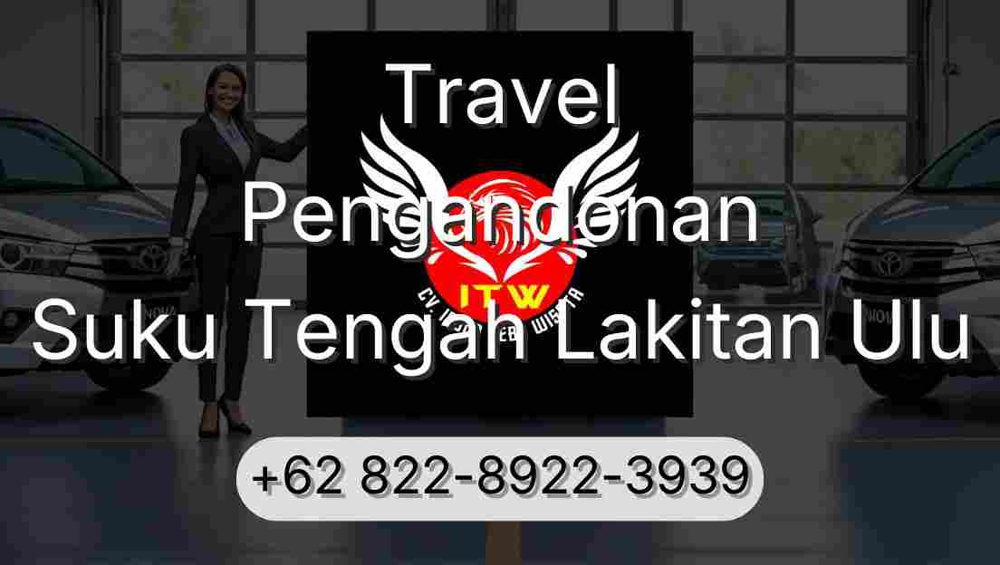 Travel Pengandonan Suku Tengah Lakitan Ulu