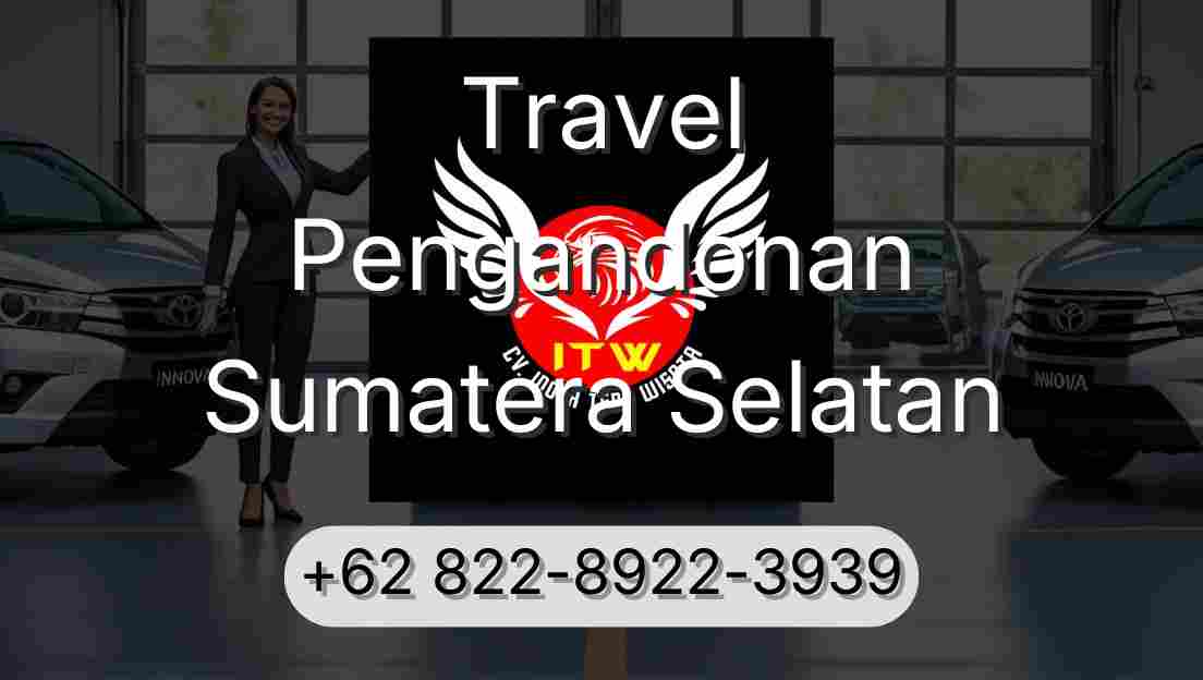Travel Pengandonan Sumatera Selatan