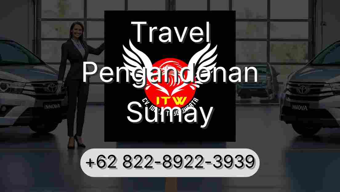Travel Pengandonan Sumay