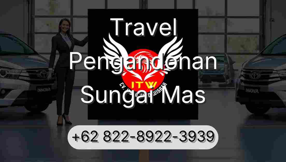 Travel Pengandonan Sungai Mas