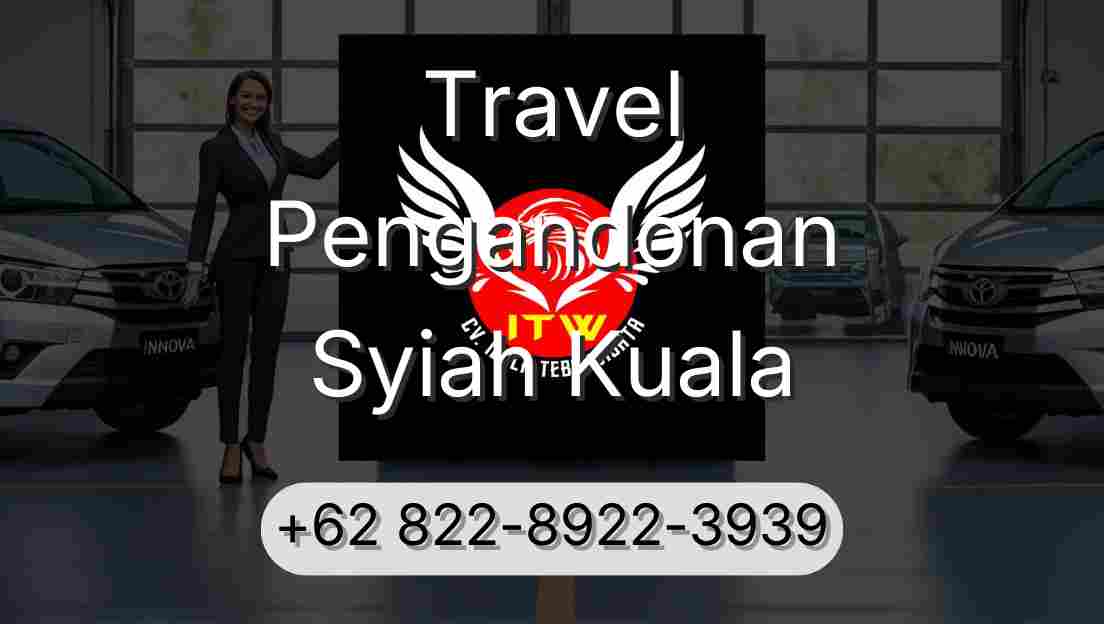 Travel Pengandonan Syiah Kuala