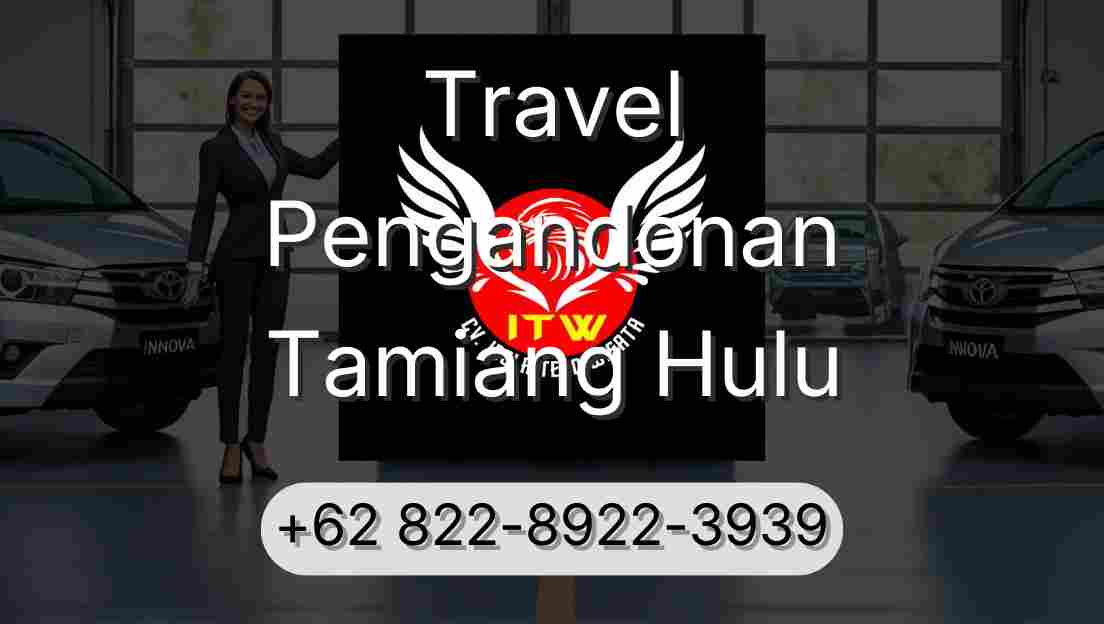 Travel Pengandonan Tamiang Hulu